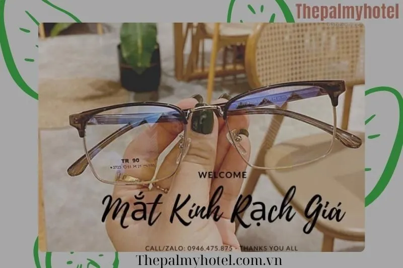 Mắt Kính Rạch Giá Store