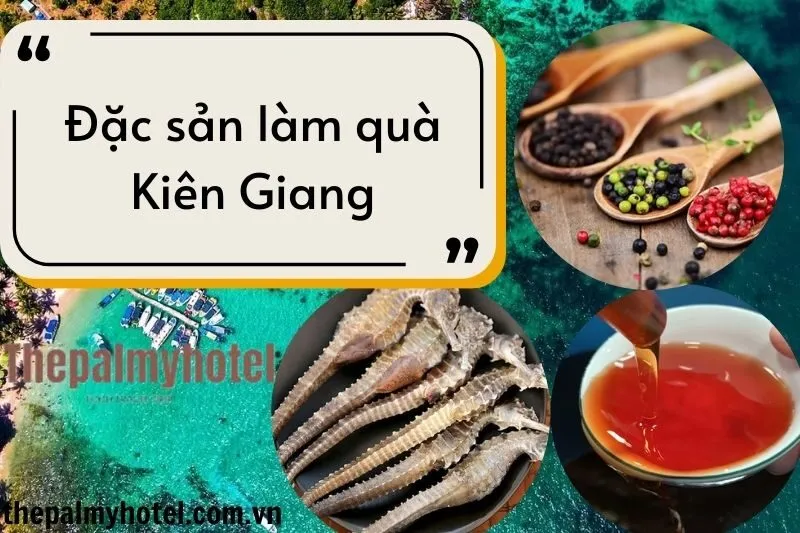 Top 10 Đặc Sản Làm Quà Kiên Giang Ngon Rẻ