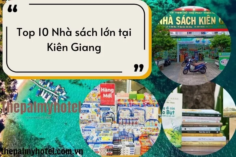 Top 10 Nhà sách lớn tại Kiên Giang