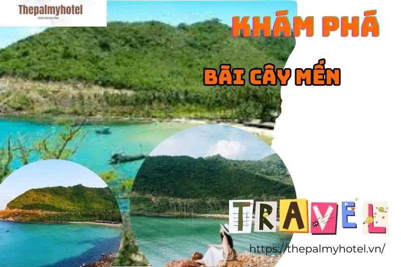 Khám Phá Bãi Cây Mến Nam Du: Kỳ Nghỉ Biển Hoang Sơ và Yên Bình
